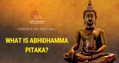 ESSENCE OF TIPITAKA - WHAT IS ABHIDHAMMA PITAKA?