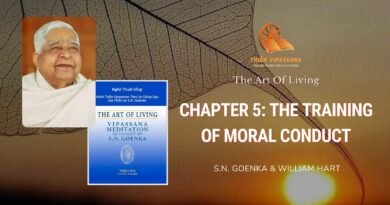 CHAPTER 5: THE TRAINING OF MORAL CONDUCT - THE ART OF LIVING
