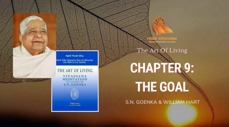 CHAPTER 9: THE GOAL - THE ART OF LIVING