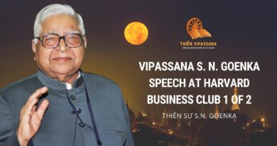 VIDEOS: VIPASSANA S. N. GOENKA SPEECH AT HARVARD BUSINESS CLUB 1 OF 2