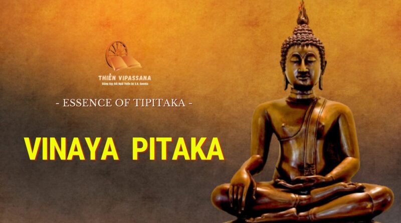 ESSENCE OF TIPITAKA - VINAYA PITAKA