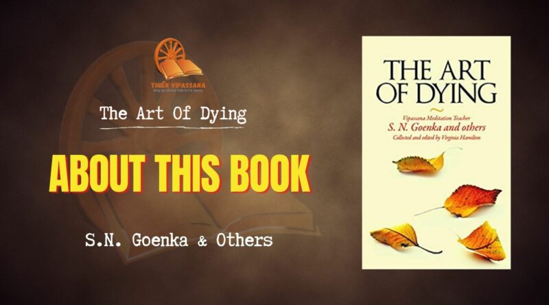 THE ART OF DYING - ABOUT THIS BOOK