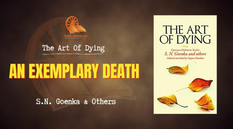 THE ART OF DYING - AN EXEMPLARY DEATH 