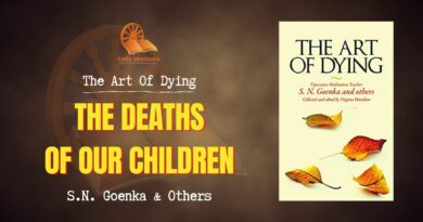 THE ART OF DYING - THE DEATHS OF OUR CHILDREN