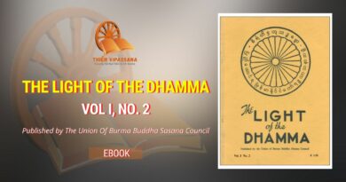 THE LIGHT OF THE DHAMMA VOL 1 - NO.2 - THE UNION OF BURMA BUDDHA SASANA COUNCIL