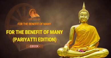 For the Benefit of Many (Pariyatti Edition)